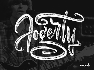 John Fogerty calligraphy custom type john fogerty lettering logo logotype musician sketch type typemate typography