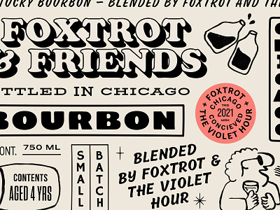 Foxtrot & The Violet Hour: Unused bourbon bourbon label brand identity branding chicago design illustration label design packaging packaging design retro type typography vector whiskey whiskey label