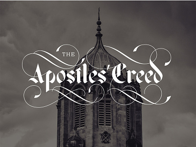 Apostles' Creed blackletter creed dark flourish swashes