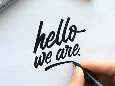 hello, we are. brush calligraphy handlettering lettering logo logotype sketch typeface typography