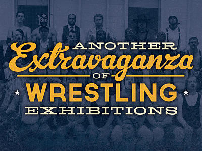 Another Wrestling Extravaganza extravaganza lucha libre ohio pro wrestling prohibition script typography vintage wrestling