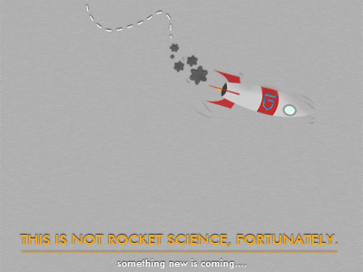 This Is Not Rocket Science! fun graphic design invenio design project
