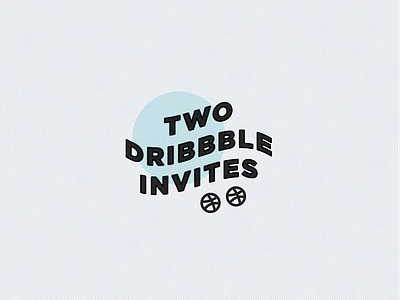Invite Giveaway dribbble giveaway invite