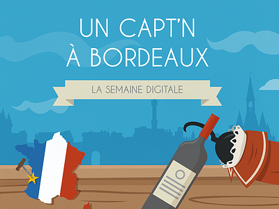 Un Capt'n à Bordeaux boat bordeaux captain captn city france french pirate sdbx3 semaine digitale wine
