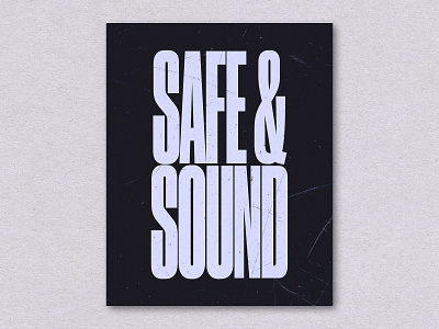 Justice - Safe and Sound Poster black blue bold condensed type design goodtype justice poster poster design red scratch scratches texture type typography