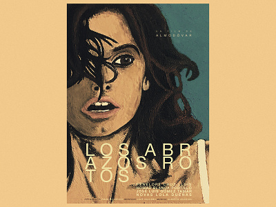Los Abrazos Rotos (Broken Embraces) art direction design font graphic design illustration layout design painting portrait poster art poster design typography