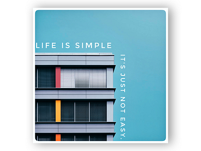 Life is simple banner blue marketing minimal quote shadow sky social media typography