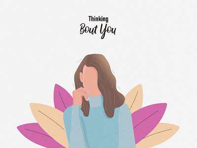Thinking Bout you beauty character design illustration thinking vector women