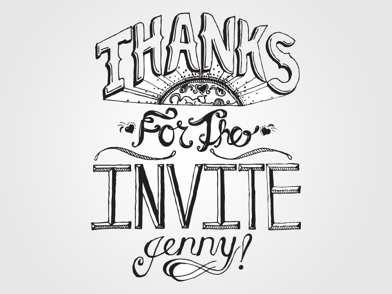 Invite hand lettering invite thanks illustration