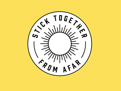 Stick together (from afar)