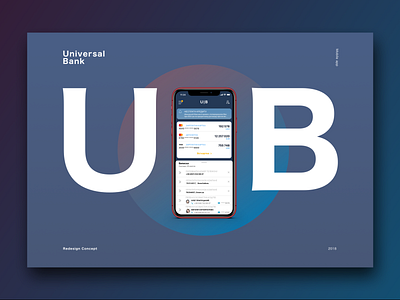 Universal Bank bank bank app branding concept design design art flat ios minimal mobile mobile app mobile app design mobile design responsive typography ui ux web website