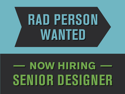 Now Hiring: Senior Designer career designer job wanted