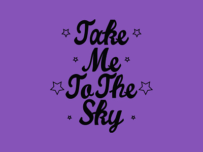 take me to the sky illustration typography