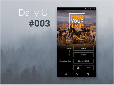 DailyUI #003 003 app dailyui dailyui 003 trip ui ui mobile