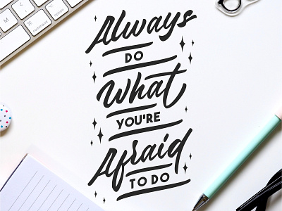 Always Do What You're Afraid To Do branding cafe cafe logo cafe menu coffee coffee logo coffee shop coffee shop logo design hand drawn hand lettering illustration lettering lettering logo logo logotype minimal type typography vector