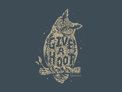 Give a Hoot Shirt Concept 2 hoot illustration owl