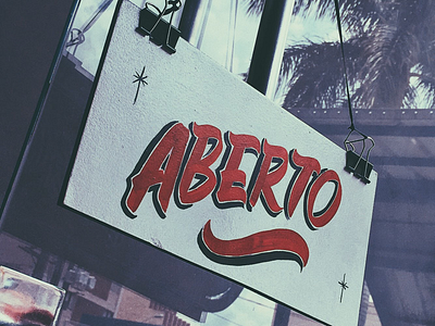Aberto (Open) - Sign handlettering handmade handtype lettering sign painter sign painting signs type types typography