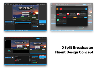 XSplit Broadcaster Fluent Design Concept desktop app fluent design gaming live stream mock streaming xsplit xsplit broadcasting