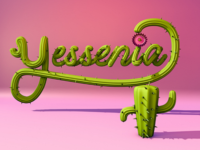 Lettering Yessenia 3D lettering 3d type cactus