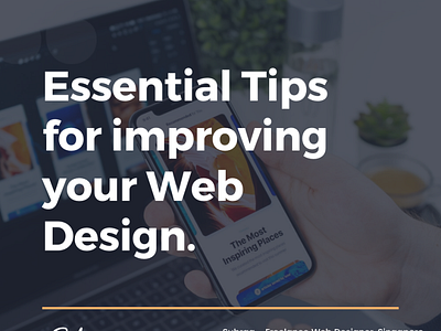 Essential Tips for improving your Web Design by Web Designer