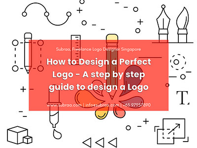 Design a perfect logo - A step by step guide to design a logo