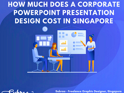 Corporate PowerPoint Presentation Design Cost In Singapore freelance graphic designer freelance ppt designer singapore freelance singapore graphic design graphic design in singapore graphic designer powerpoint design powerpoint design ideas powerpoint design tips powerpoint designer in singapore powerpoint designs powerpoint template ppt design ppt design in business ppt design singapore pptx slide design