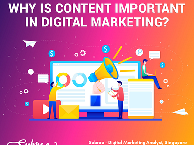 Why is content important in digital marketing content management content marketing content marketing strategy digital marketing digital marketing agency digital marketing company digital marketing consultant digital marketing expert digital marketing services digital marketing singapore digital marketing strategist digital marketing strategy freelance signapore marketing agency singapore seo seo company seo services seo singapore singapore subraa