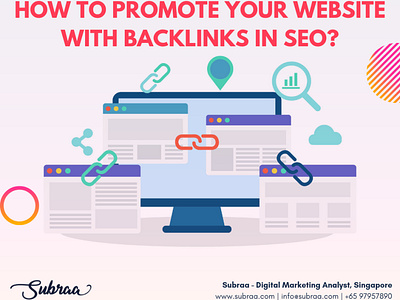 How to promote your website with backlinks in SEO digital marketing digital marketing agency digital marketing business digital marketing company digital marketing consultant digital marketing expert digital marketing ideas digital marketing services digital marketing singapore digital marketing tips freelance signapore marketing agency singapore seo seo agency seo company seo expert seo marketing seo services singapore subraa