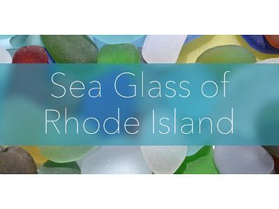 Sea Glass of Rhode Island