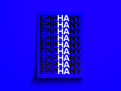 Epiphany art blue clean clean design design epiphany font graphic design ha haha klein poster poster art poster collection poster design posters simple type art typography white