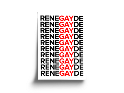 Renegade black clean design gay graphic design lgbt minimal minimalism poster poster collection poster design posters pride red renegade simple type typography white words