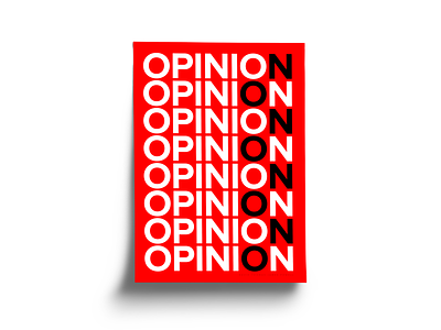 Opinion art black clean design font graphic design no opinion poster poster a day poster collection posters red sans serif simple strong type art typography typography art white
