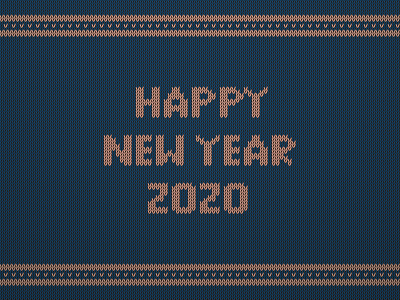 Happy New Year / 2020 2020 happy holidays happy new year merry christmas sweater typography typography art winter