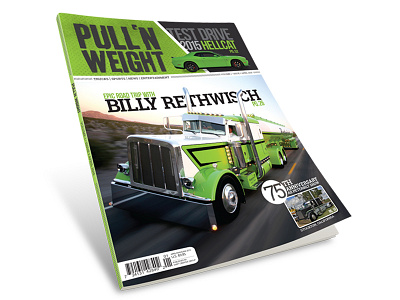 Volume 1, Issue 1 cover design diesel fast green layout loud magazine publication pullnweight transport trucks