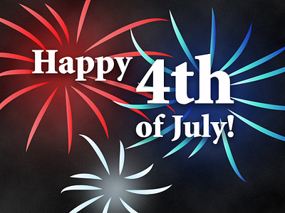 Happy 4th of July! 4thofjuly celebrate fireworks illustration july 4th photoshop red white and blue type