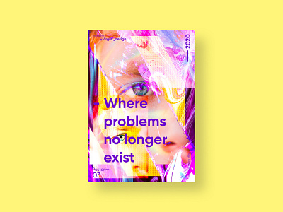 No longer exist | VISION™ 03 - 2020 adobe art artwork color grunge textures illustration photoshop poster a day poster art