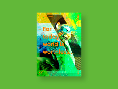 World is worthless... | VISION™ 04 - 2020 art illustration illustration art illustration design photoshop poster poster a day poster art poster artwork poster design