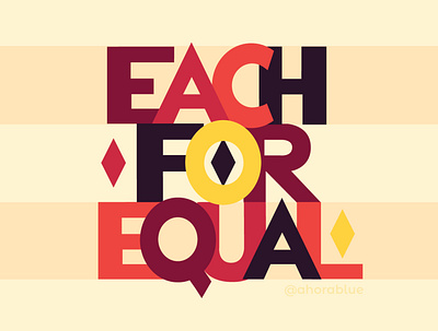 Each For Equal design empowerment equality icon lettering typography woman