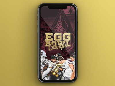 Egg Bowl Champs mobile wallpaper college football egg bowl hail state mississippi state trophy