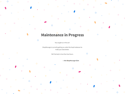 Maintenance Page for late night tooling. illustrator sketch