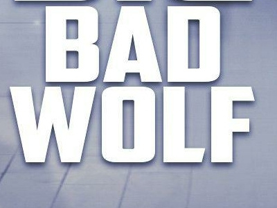 bad wolf