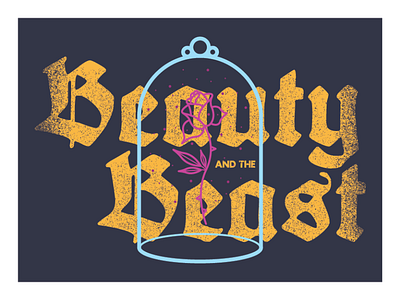 Beauty and The Beast beast beauty beauty and the beast blackletter design disney fairytale illustration magical rose typography vector