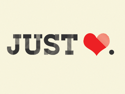 Just Love. III church concept design graphic design layout lost type mockup poster typeface wip