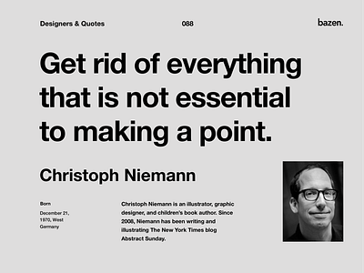 Quote - Christoph Niemann design agency design quotes design tips designideas designinpiration inspiration inspirational quote motivation product design quote design quoteoftheday tips ui design ui designs user interface design