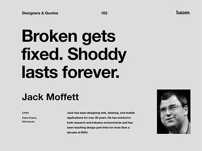 Quote - Jack Moffet design agency design art design quote design quotes design tip design tips designagency designart designinspiration designinspirations designthinking designtips designtrends designworks productdesign productdesigner quote design quoteoftheday uidesign uidesigns