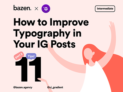 How to Improve Typography in Your IG Posts design agency design tip design tips designtips typography typographydesign ui ui ux ui design uidesign uidesigner uidesigns uiux uiux designer uiuxdesign uiuxdesigner userexperience userinterface ux uxui
