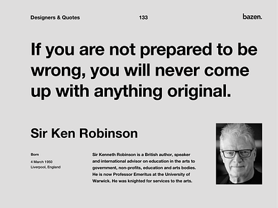 Quote - Ser Ken Robinson design agency design quote design quotes designinspiration inspirational inspirational quote inspirational quotes motivational motivational quotes motivationalquote quote design quoteoftheday ui ui ux uiux uiux design uiuxdesign uiuxdesigner ux uxui