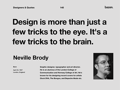 Quote - Neville Brody