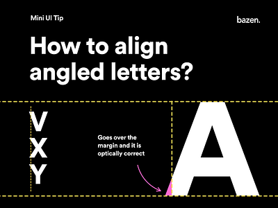 Mini UI Tip - How to Align Angled Letters?