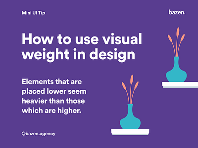 Mini UI Tip - Visual Weight